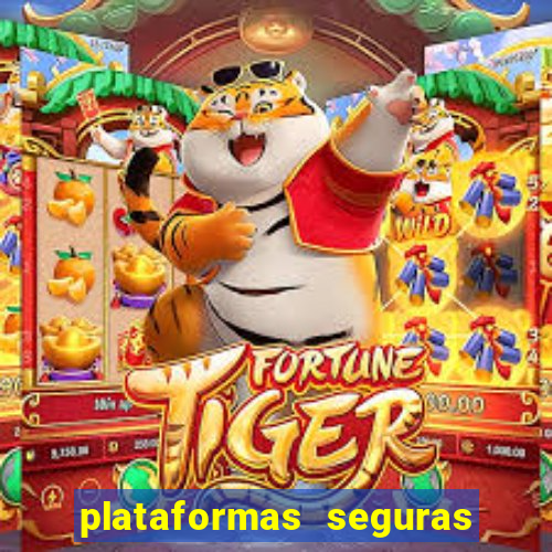 plataformas seguras para jogar fortune tiger